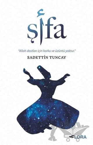 Şifa – Sadettin Tuncay – Flora Kitap kitap kapağı