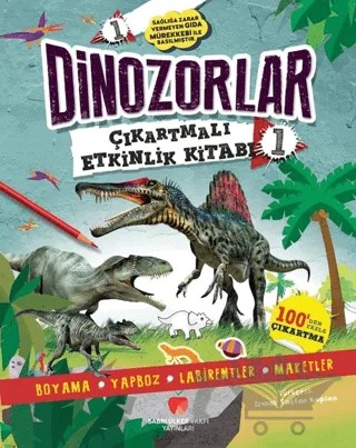 Dinozorlar Çıkartmalı Etkinlik Kitabı 1 – Penny Worms – Sabri Ülker Vakfı Yayınları kitap kapağı