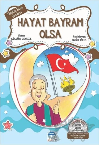 Hayat Bayram Olsa - Gülistan Sitesi Çocukları – Gülsüm Cengiz – Martı Çocuk Yayınları kitap kapağı