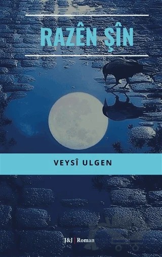Razen Şin – Veysi Ülgen – J&J Yayınları kitap kapağı