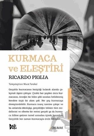 Kurmaca ve Eleştiri – Ricardo Piglia – Delidolu kitap kapağı