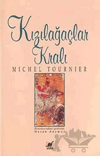 Kızılağaçlar Kralı – Michel Tournier – Ayrıntı Yayınları kitap kapağı