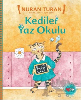 Kediler Yaz Okulu – Nuran Turan – Can Çocuk Yayınları kitap kapağı
