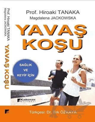 Yavaş Koşu – Hiroaki Tanaka, Magdalena Jackowska – Karahan Kitabevi kitap kapağı