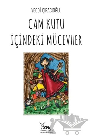 Cam Kutu İçindeki Mücevher – Vecdi Çıracıoğlu – Sarmal Kitabevi kitap kapağı