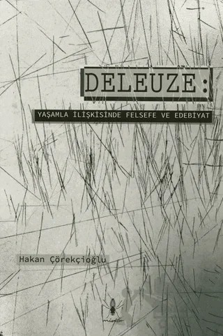 Deleuze – Hakan Çörekçioğlu – Minör Yayınları kitap kapağı