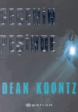 Gecenin Peşinde – Dean R. Koontz – Epsilon Yayınevi kitap kapağı