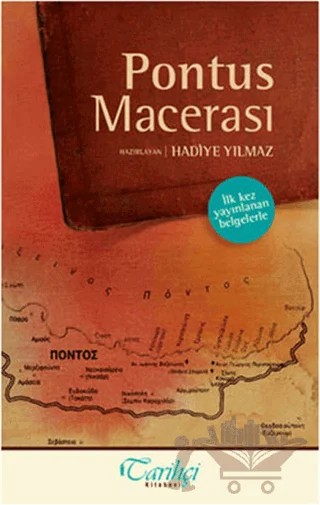 Pontus Macerası – Hadiye Yılmaz – Tarihçi Kitabevi kitap kapağı