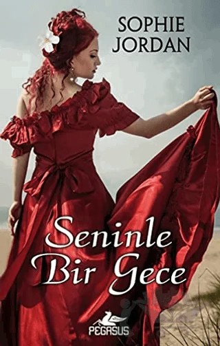 Seninle Bir Gece – Sophie Jordan – Pegasus Yayınları kitap kapağı