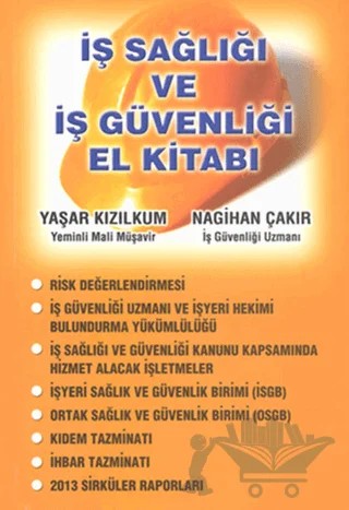 İş Sağlığı ve İş Güvenliği El Kitabı – Nagihan Çakır, Yaşar Kızılkum – Alfa Yayınları kitap kapağı