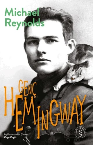 Genç Hemingway – Michael Reynolds – Everest Yayınları kitap kapağı