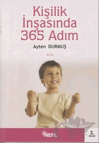 Kişilik İnşasında 365 Adım – Ayten Durmuş – Nesil Yayınları kitap kapağı