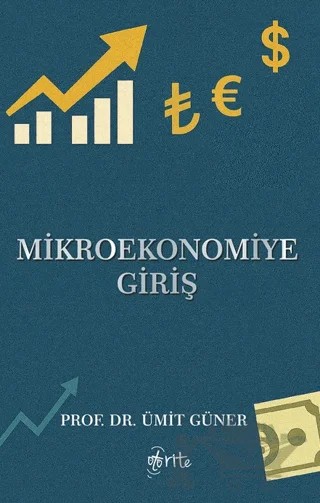 Mikroekonomiye Giriş – Ümit Güner – Otorite Yayınları kitap kapağı