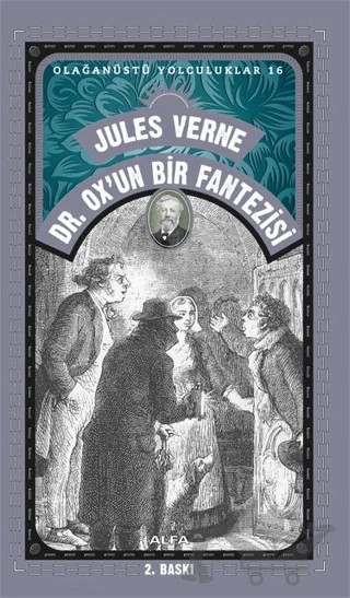 Dr. Ox'un Bir Fantezisi – Jules Verne – Alfa Yayınları kitap kapağı