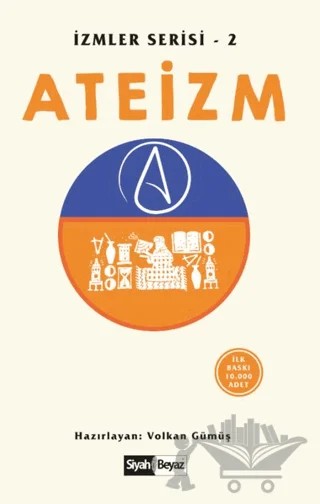 Ateizm – Volkan Gümüş – Siyah Beyaz Yayınları kitap kapağı