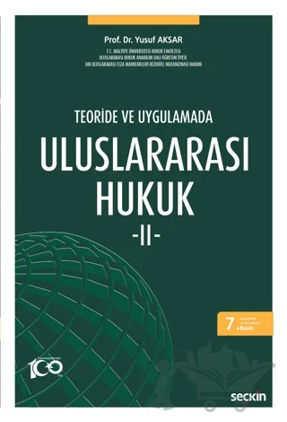 Uluslararası Hukuk – II – Yusuf Aksar – Seçkin Yayıncılık kitap kapağı