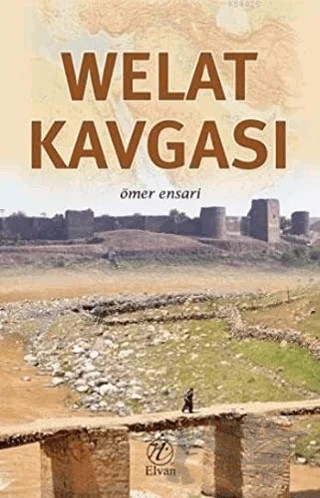 Welat Kavgası – Ömer Ensari – Elvan Yayıncılık kitap kapağı