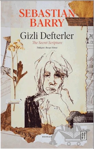 Gizli Defterler – Sebastıan Barry – Ketebe Yayınları kitap kapağı