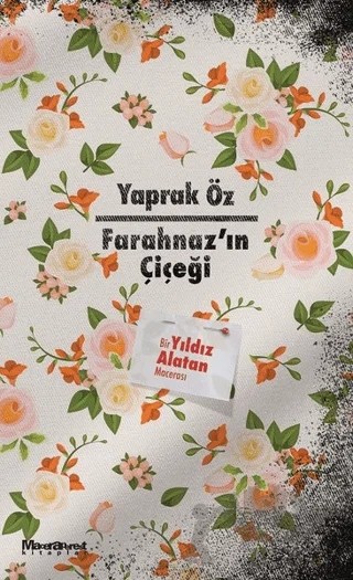 Farahnaz'ın Çiçeği – Yaprak Öz – Maceraperest Kitaplar kitap kapağı