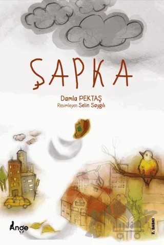 Şapka – Damla Pektaş – Ange Yayınları kitap kapağı