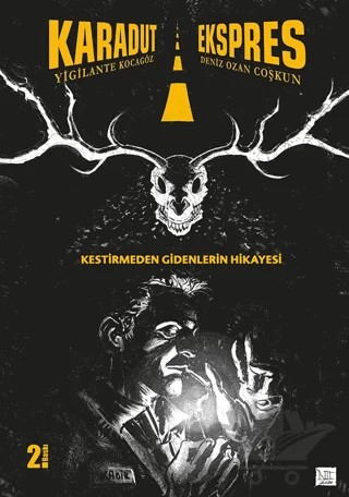 Karadut Ekspres – Yigilante Kocagöz – Presstij Kitap kitap kapağı