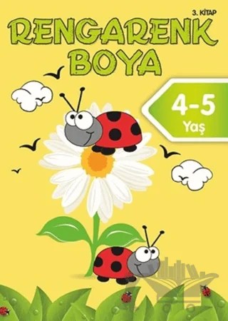 Rengarenk Boya 4-5 Yaş (3. Kitap) – Kolektif – Doğan Egmont Yayıncılık kitap kapağı