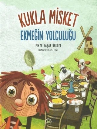 Ekmeğin Yolculuğu - Kukla Misket – Pınar Başar Ünlüer – Diyanet İşleri Başkanlığı kitap kapağı