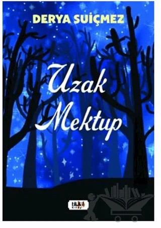 Uzak Mektup – Derya Suiçmez – Tilki Kitap kitap kapağı