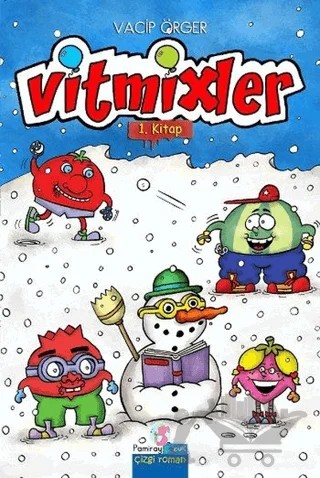 Vitmixler 1. Kitap – Vacip Örger – Pamiray Çocuk kitap kapağı