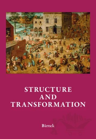Structure and Transformation – Faruk Birtek – Birtek Yayınevi kitap kapağı