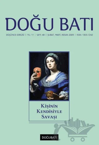 Doğu Batı Düşünce Dergisi Yıl: 11 Sayı: 48 - Kişinin Kendisiyle Savaşı – Doğu Batı Dergileri kitap kapağı