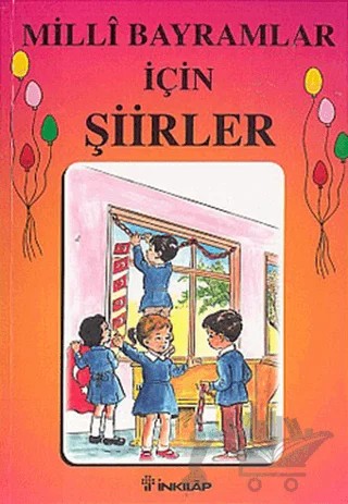 Milli Bayramlar İçin Şiirler – Kolektif – İnkılap Kitabevi kitap kapağı