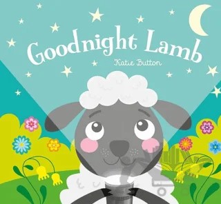 Goodnight Lamb - A Magic Torch Book – Katie Button – IMAGINE THAT kitap kapağı