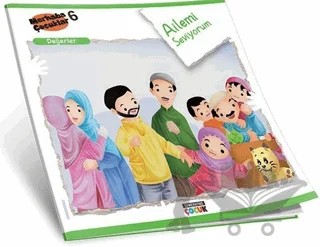 Ailemi Seviyorum - Değerler – Kolektif – Semerkand Çocuk Yayınları kitap kapağı