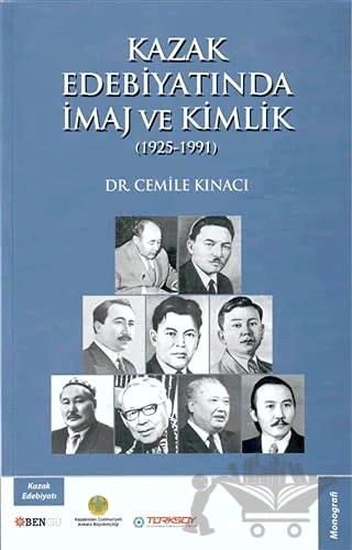 Kazak Edebiyatında İmaj ve Kimlik – Cemile Kınacı – Bengü Yayınları kitap kapağı