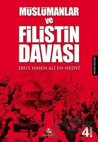 Müslümanlar ve Filistin Davası (Özel Ayraç İlaveli) – Ebu'l Hasan Ali En-Nedvi, Ebu'l Hasen Ali En-Nedvi – Asalet Yayınları kitap kapağı