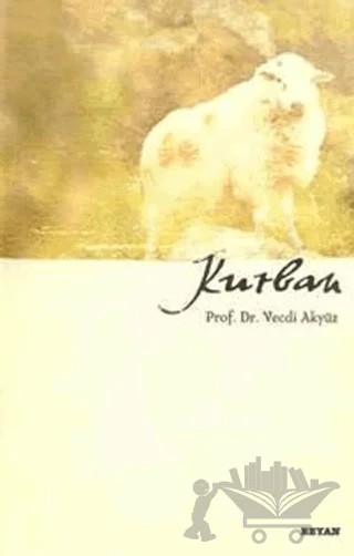 Kurban – Vecdi Akyüz – Beyan Yayınları kitap kapağı
