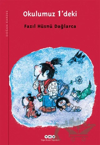Okulumuz 1’deki – Fazıl Hüsnü Dağlarca – Yapı Kredi Yayınları kitap kapağı