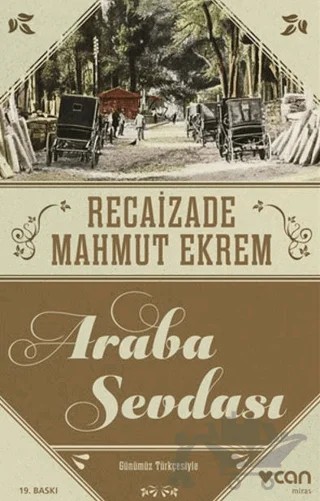 Araba Sevdası – Recaizade Mahmut Ekrem – Can Yayınları kitap kapağı