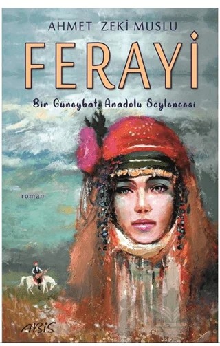 Ferayi – Ahmet Zeki Muslu – Abis Yayıncılık kitap kapağı
