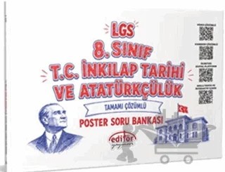 LGS 8. Sınıf T.C. İnkılap Tarihi ve Atatürkçülük Poster Soru Bankası – Kolektif – Editör Yayınevi kitap kapağı