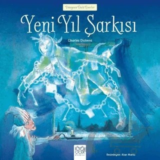 Dünyaca Ünlü Eserler - Yeni Yıl Şarkısı – Charles Dickens – 1001 Çiçek Kitaplar kitap kapağı