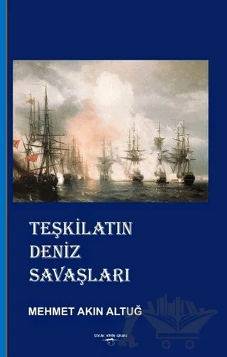 Teşkilatın Deniz Savaşları – Mehmet Akın Altuğ – Sokak Kitapları Yayınları kitap kapağı