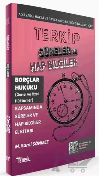 Terkip Borçlar Hukuku Kapsamında Süreler ve Hap Bilgiler El Kitabı – M. Sami Sönmez – Temsil Kitap kitap kapağı