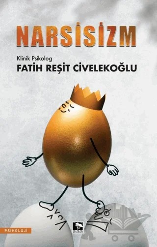 Narsisizm – Fatih Reşit Civelekoğlu – Çınaraltı Yayınları kitap kapağı