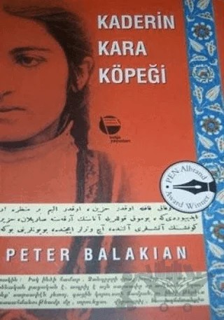 Kaderin Kara Köpeği – Peter Balakian – Belge Yayınları kitap kapağı