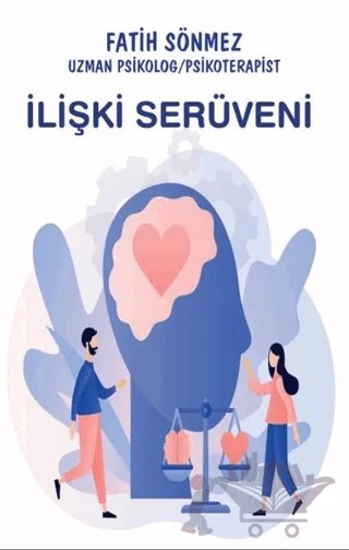 İlişki Serüveni – Fatih Sönmez – Platanus Publishing kitap kapağı