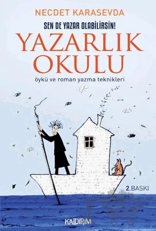 Yazarlık Okulu – Necdet Karasevda – Kaldırım Yayınları kitap kapağı