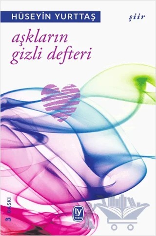 Aşkların Gizli Defteri – Hüseyin Yurttaş – Tekin Yayınevi kitap kapağı