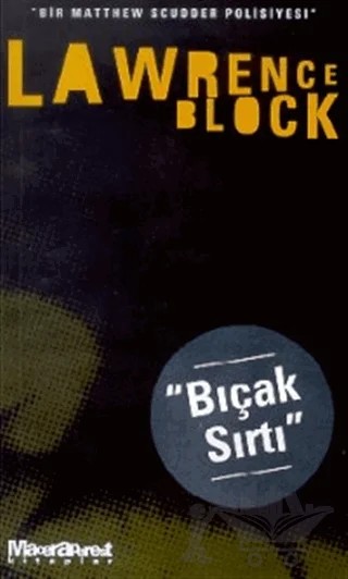 Bıçak Sırtı - Bir Matthew Scudder Polisiyesi – Lawrence Block – Oğlak Yayıncılık kitap kapağı